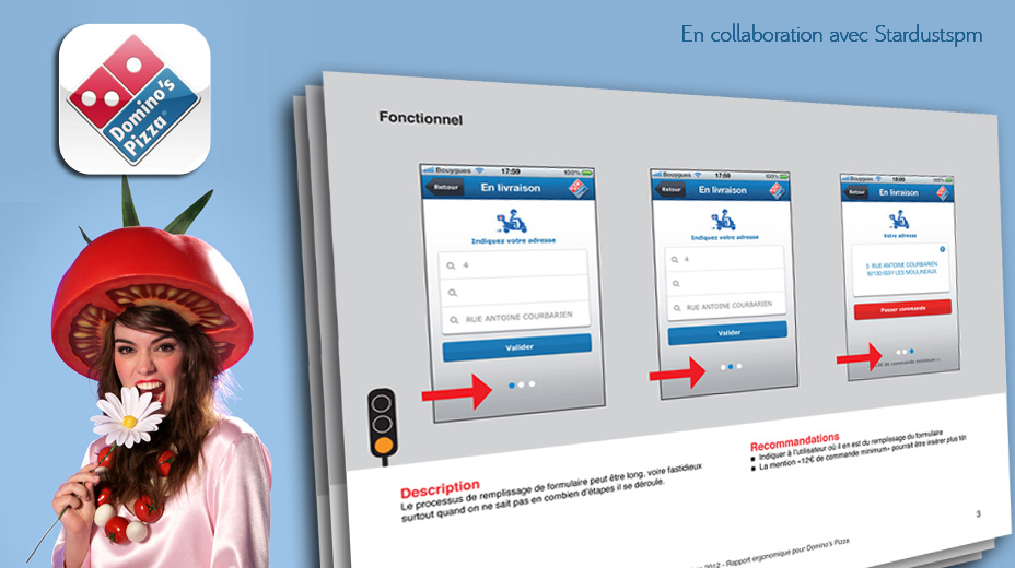 Work: ergonomic audit. French Domino's pizza delivery iphone app